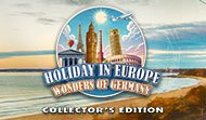Holiday in Europe: Wonders of Germany Collector's Edition