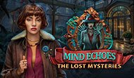 Mind Echoes: The Lost Mysteries