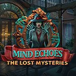 Mind Echoes: The Lost Mysteries