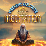 Weekend Solitaire: Meditation