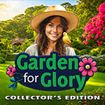 Garden for Glory Collector's Edition