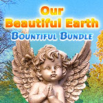 Our Beautiful Earth Bountiful Bundle