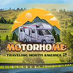Motorhome: Traveling North America 2