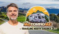 Motorhome: Traveling North America 3