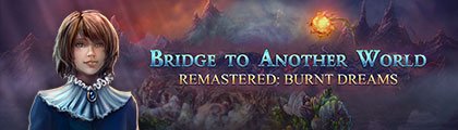 Bridge to Another World Remastered: Burnt Dreams screenshot