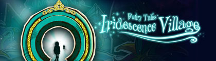 Fairy Tales: Iridescence Village Fea_wide_2