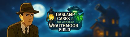 Gaslamp Cases 14: The Visitor of Wraithmoor Field screenshot