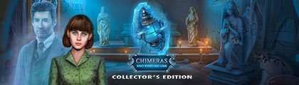 Chimeras: What Wishes May Come Collector's Edition screenshot