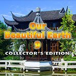 Our Beautiful Earth 9 Collector's Edition
