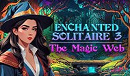 Enchanted Solitaire 3: The Magic Web