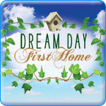 Dream Day First Home