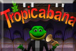 Tropicabana Download