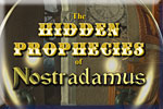 The Hidden Prophecies of Nostradamus Download