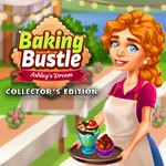 Baking Bustle 2: Ashley's Dream Collector's Edition