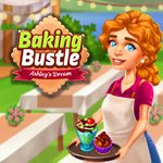 Baking Bustle 2: Ashley's Dream