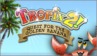 Tropix 2 The Quest for the Golden Banana