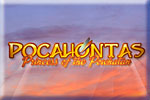 Pocahontas Princess of the Powhatan Download