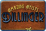Download Amazing Heists Dillinger Game