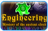 Download Engineering: The Mystery of the Ancient Clock Game