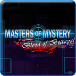 Masters of Mystery: Blood of Betrayal