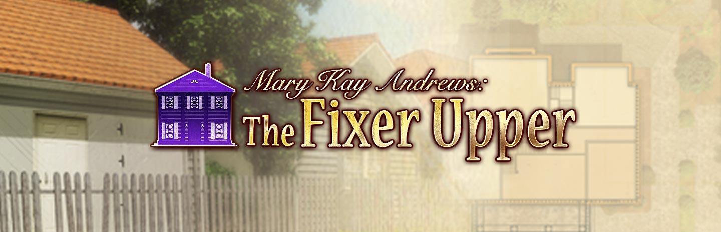 Mary Kay Andrews: The Fixer Upper