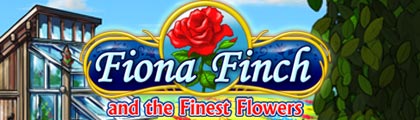 Fiona Finch and the Finest Flowers screenshot