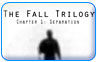 Download The Fall Trilogy - Chapter 1: Separation Game