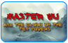 Download Master Wu and the Glory of the Ten Powers Game