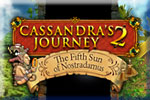 Cassandra's Journey 2: The Fifth Sun of Nostradamus Download