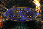 The Mystery of the Dragon Prince Download