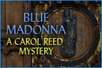 Blue Madonna: A Carol Reed Mystery Download