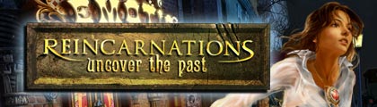 Reincarnations 2: Uncover the Past screenshot