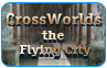 Download Crossworlds:  The Flying City Game