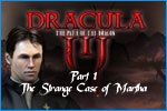 Dracula The Path of the Dragon Episode 1 The Strange Case of Martha Download