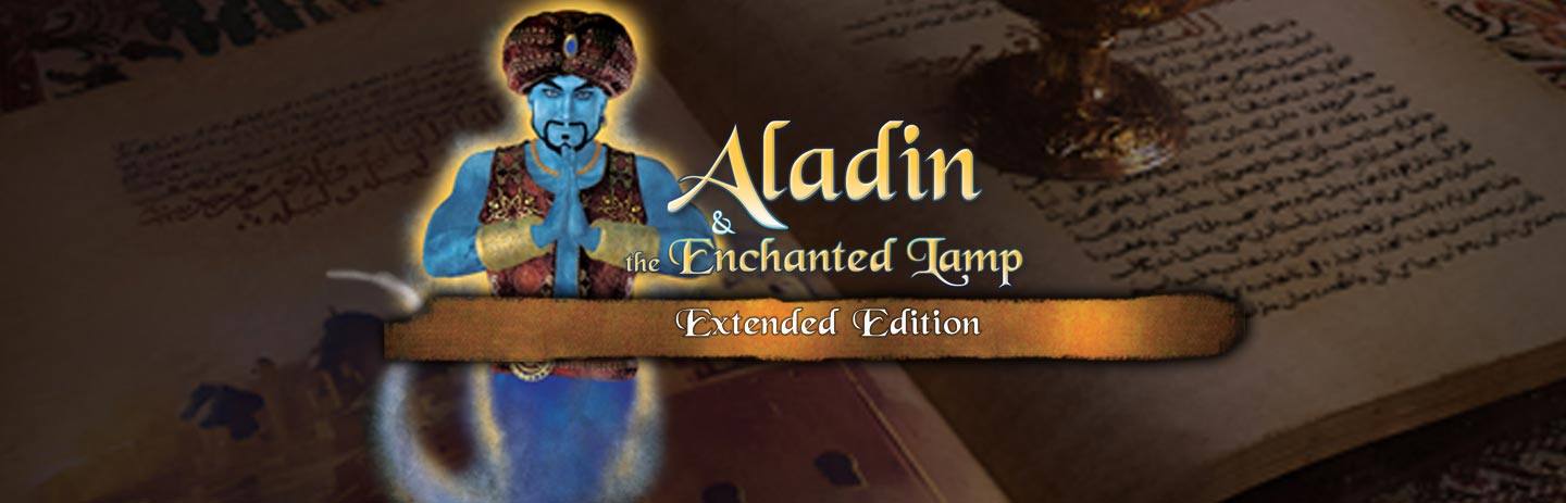 Aladdin and the Enchanted Lamp -- Extended Edition
