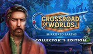 Crossroad of Worlds: Mirrored Earths Collector's Edition