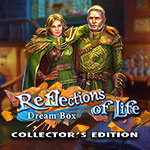 Reflections of Life: Dream Box Collector's Edition
