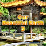 Our Beautiful Earth 3