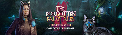 The Forgotten Fairy Tales: The Spectra World Collector's Edition screenshot