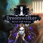 DreamWalker: Never Fall Asleep