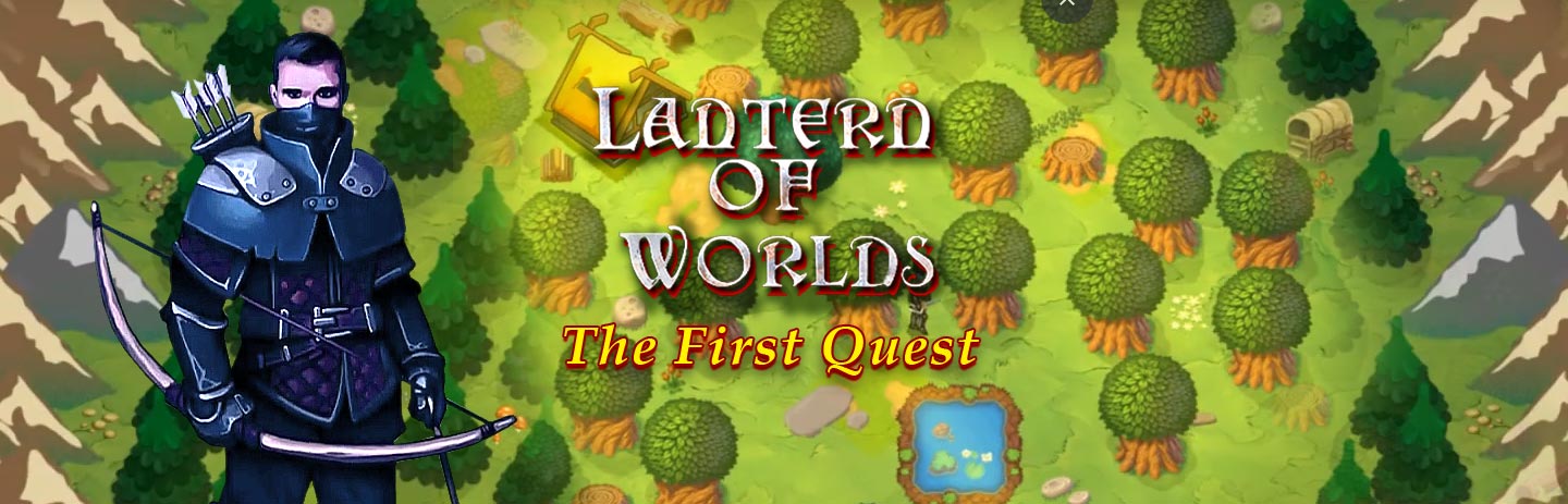 Lantern of Worlds - The First Quest