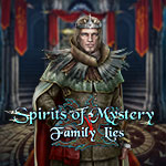 Spirits of Mystery: Family Lies