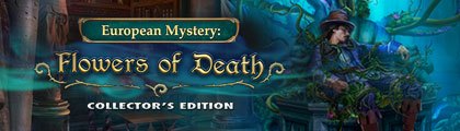 European Mystery: Flowers of Death Collector's Edition screenshot