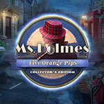 Ms. Holmes: Five Orange Pips Collector's Edition
