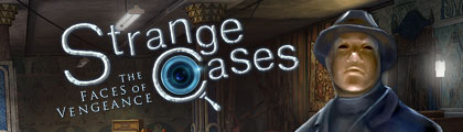 Strange Cases: The Faces of Vengeance screenshot