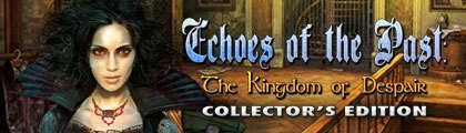 Echoes of the Past: The Kingdom of Despair Collector's Edition screenshot
