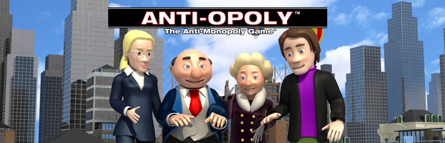 Anti-Opoly: The Anti-Monopoly Game
