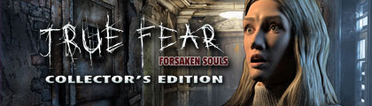 True Fear: Forsaken Souls Collector's Edition screenshot