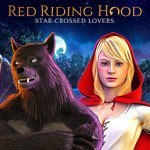 Red Riding Hood: Star Crossed Lovers