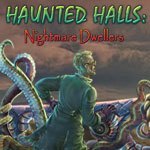 Haunted Halls: Nightmare Dwellers